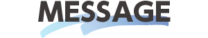 MESSAGE
